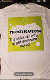 StuckeySoaps The Quickest Way To Get Someone Naked! T-Shirt
